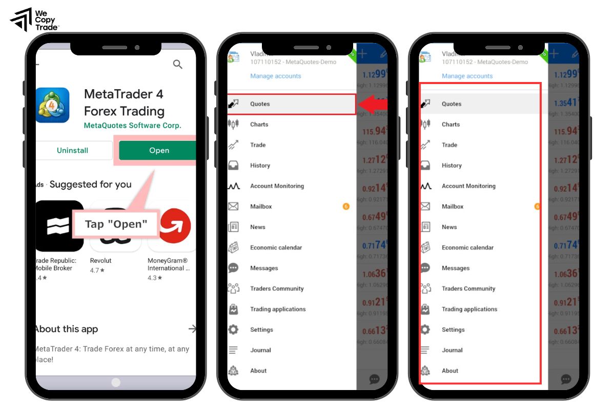 Open the MT4 Mobile App