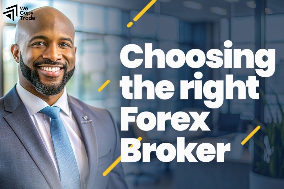 Choosing the Right Forex Broker