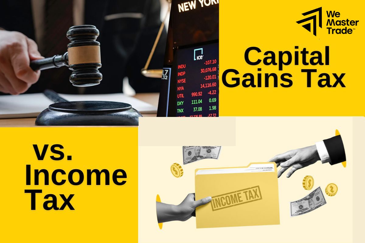 Capital Gains Tax vs. Income Tax for Forex Traders